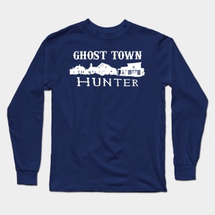 Ghost Town Hunter dark Long Sleeve T-Shirt